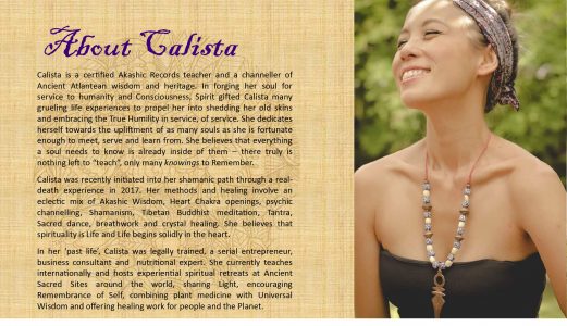 Calista Goh is an Akashic Records Teacher and Channeller of Ancient Wisdom